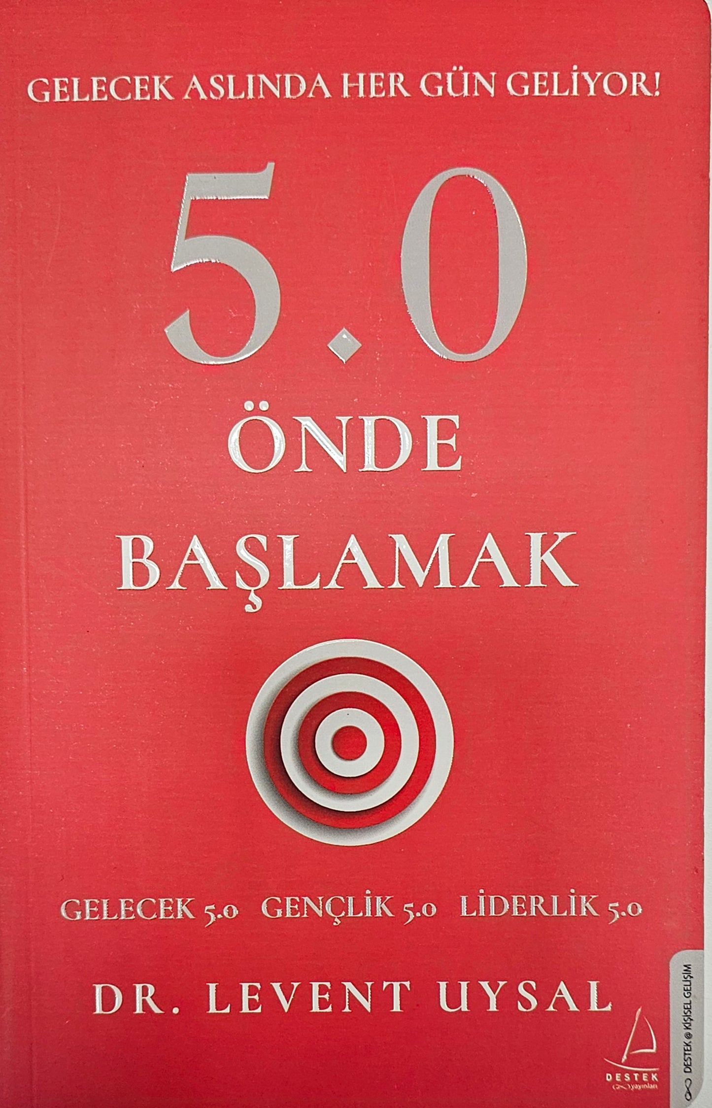 🚀 5.0 Önde Başlamak – Gelecek Aslında Her Gün Geliyor!