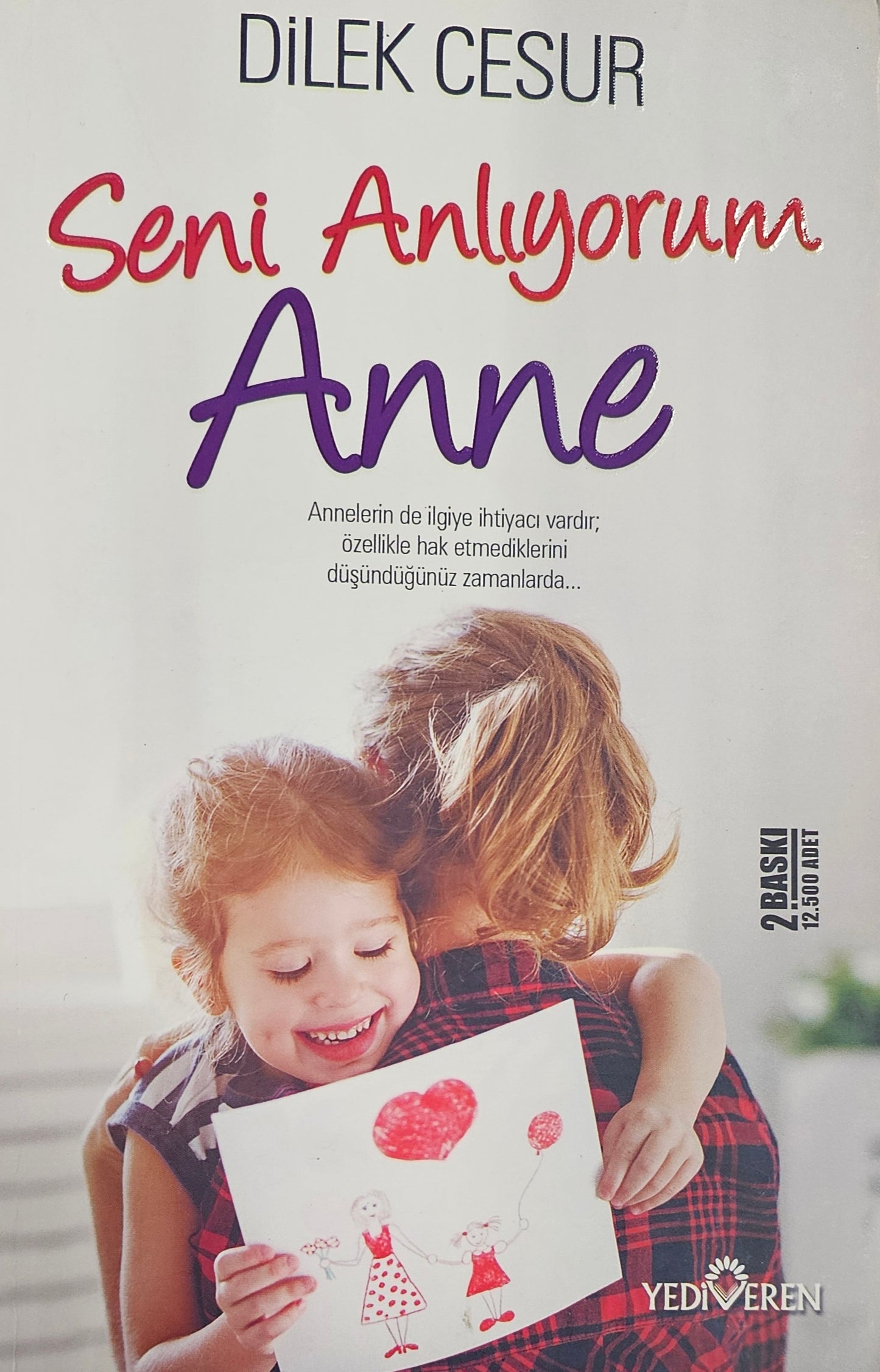 👩👧 Seni Anlıyorum Anne
Dilek Cesur