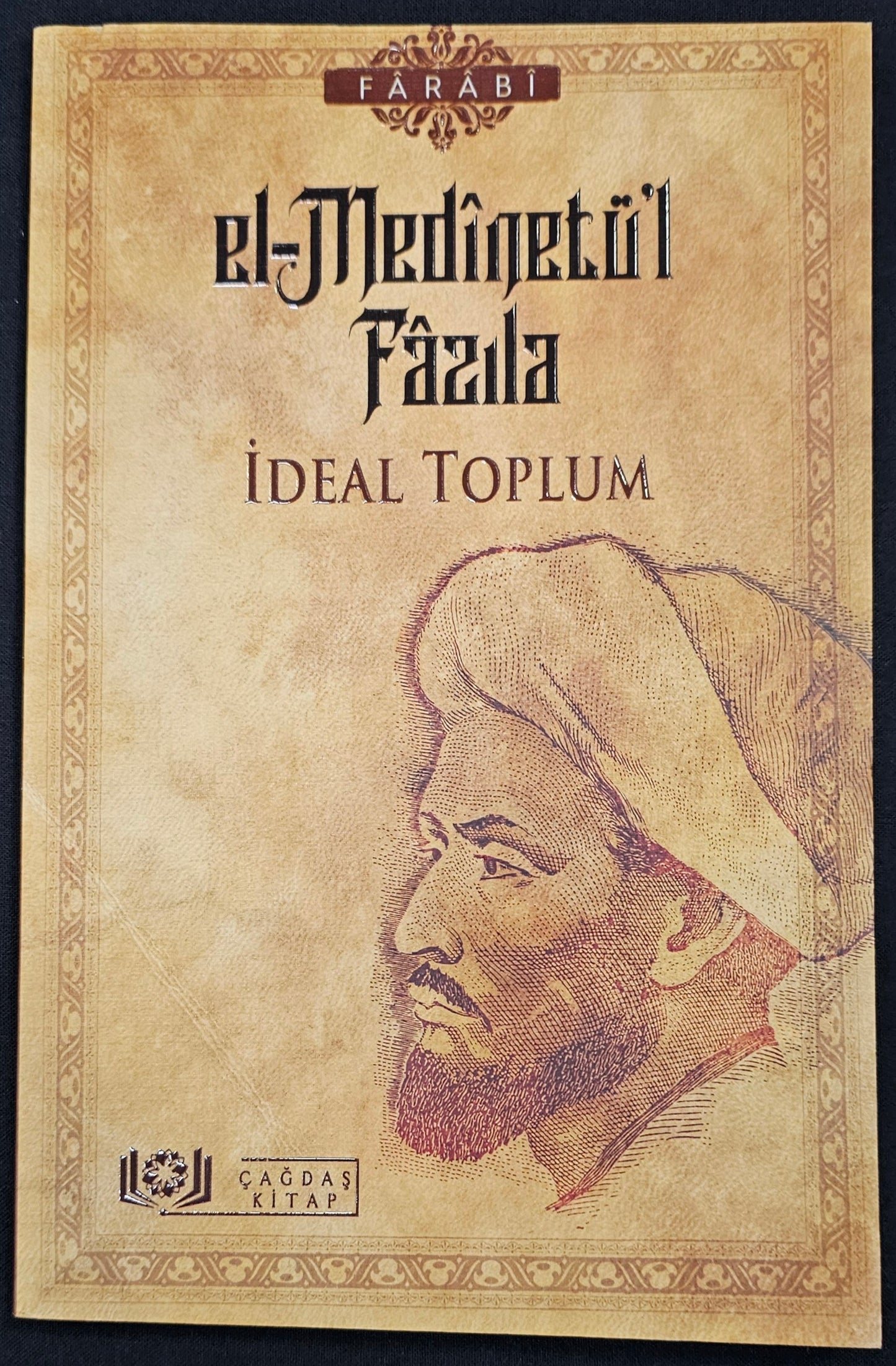 El-Medinetül Fazila - Ideal Toplum