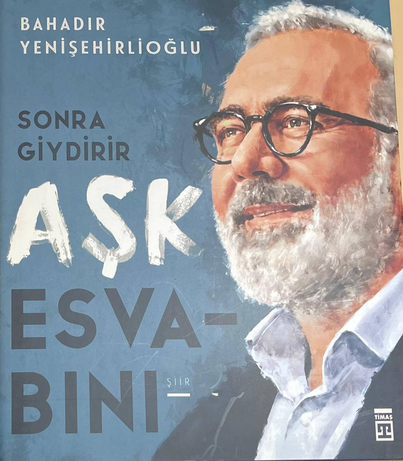 SONRA
GIYDIRIR
ASK
ESVA
BINI
BAHADIR
YENISEHIRLIOGLU