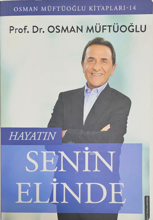 SENIN
ELINDE
OSMAN MÜFTÜOGLU KITAPLARI-   14
prof Dr OSMAN MÜFTÜOGLU
HAYTIN