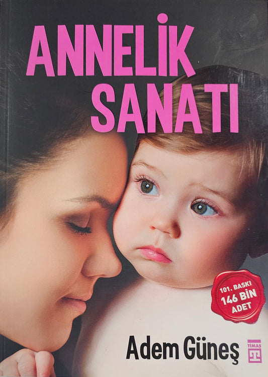 ANNELIK
SANATI
Adem Günes
146  bin