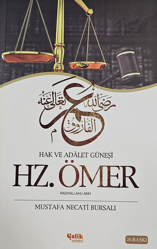 HZ  ÖMER
HAK VE ADALET  GÜNESI
RADIYALLAHU ANU
MUSTAFA NECATI BURSALI