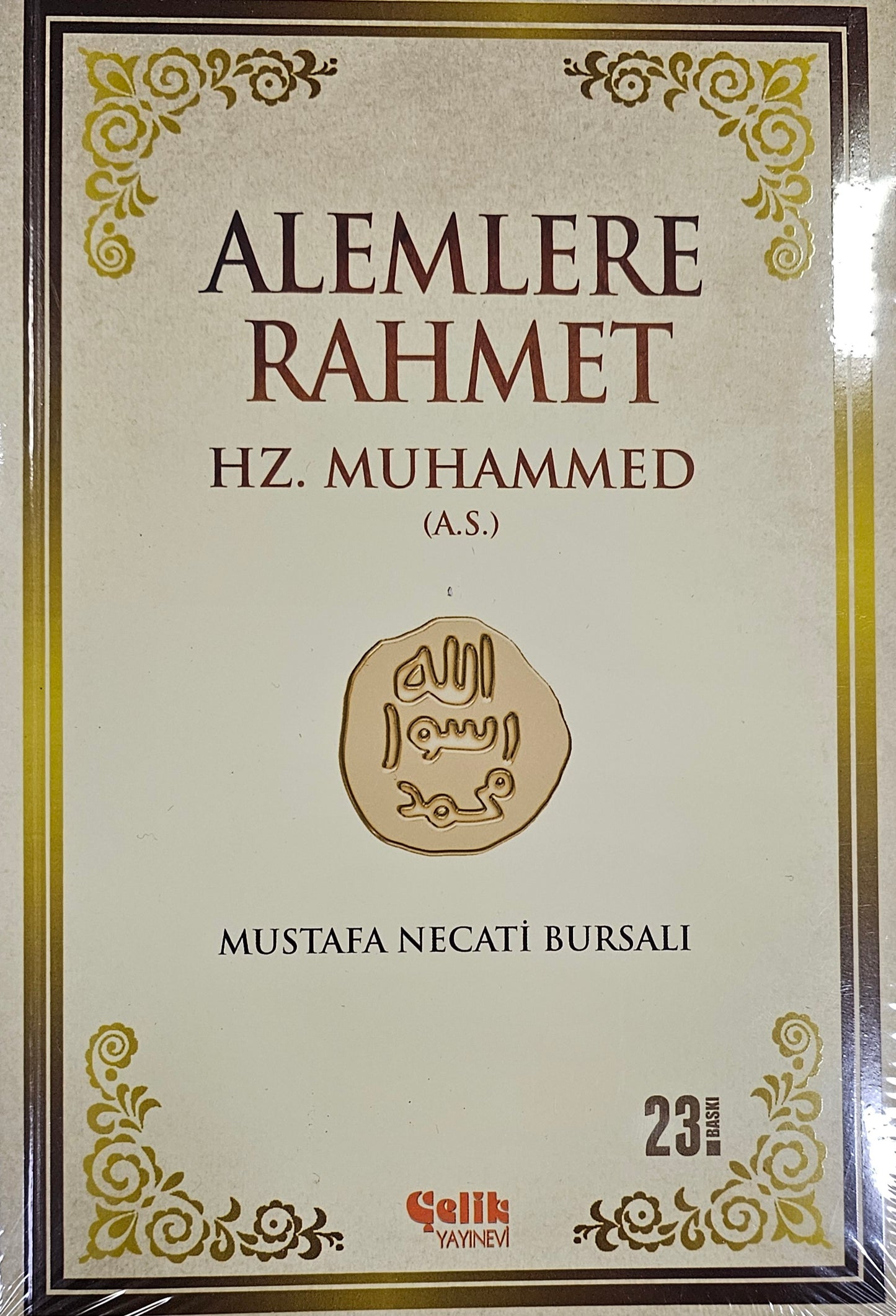 ALEMLERE
RAHMET
HZ  MUHAMMED
MUSTAFA NECATI BURSALI