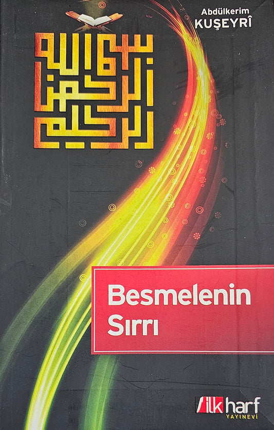 Besmelenin Sırrı
Abdülkerim Kuşeyrî