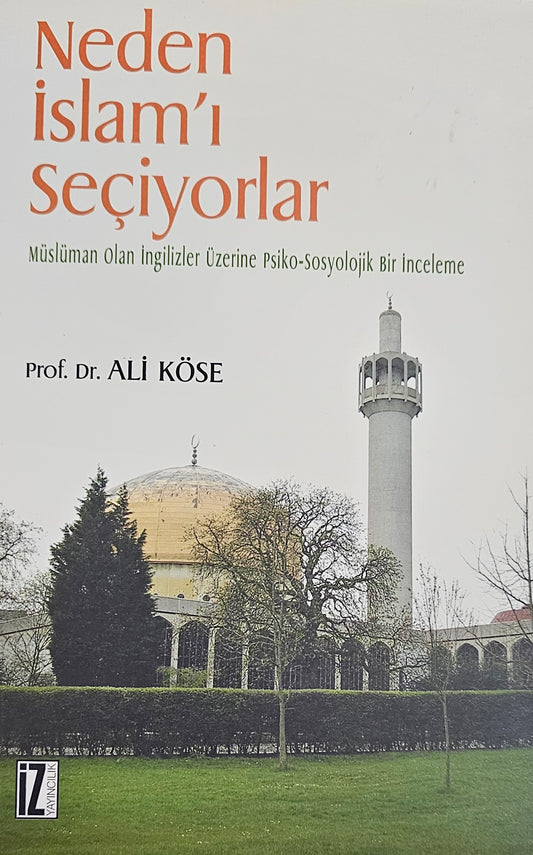 Neden İslam’ı Seçiyorlar?
Prof. Dr. Ali Köse