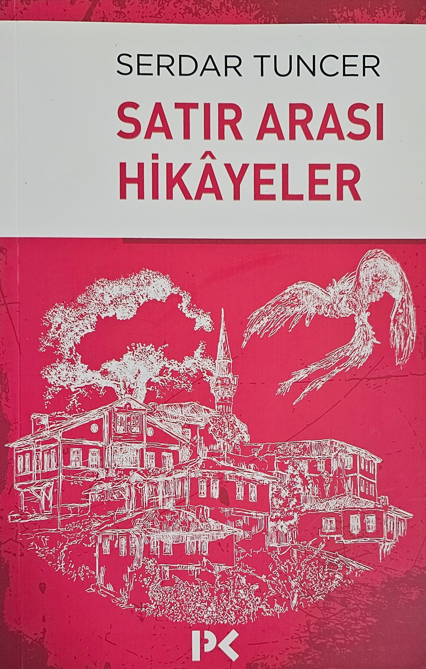 Satır Arası Hikayeler
Serdar Tuncer