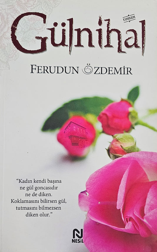 🌹 Gülnihal
Ferudun Özdemir