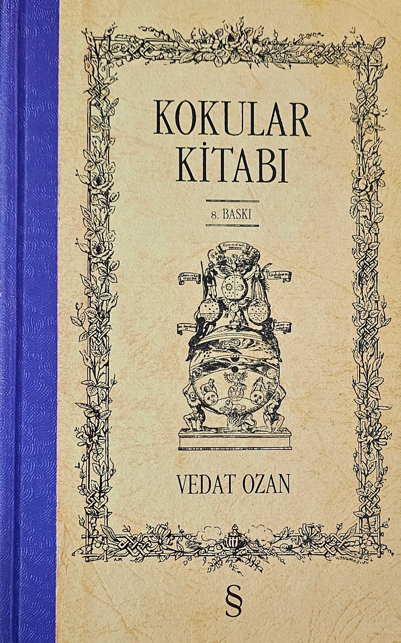 KOKULAR
KITABI
VEDAT OZAN