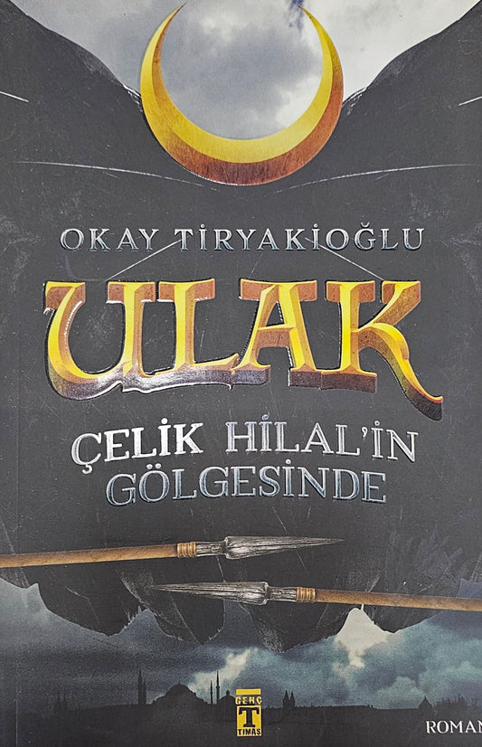 ⚔️ Celik Hilalin Gölgesinde – Roman
Okay Tiryakioğlu