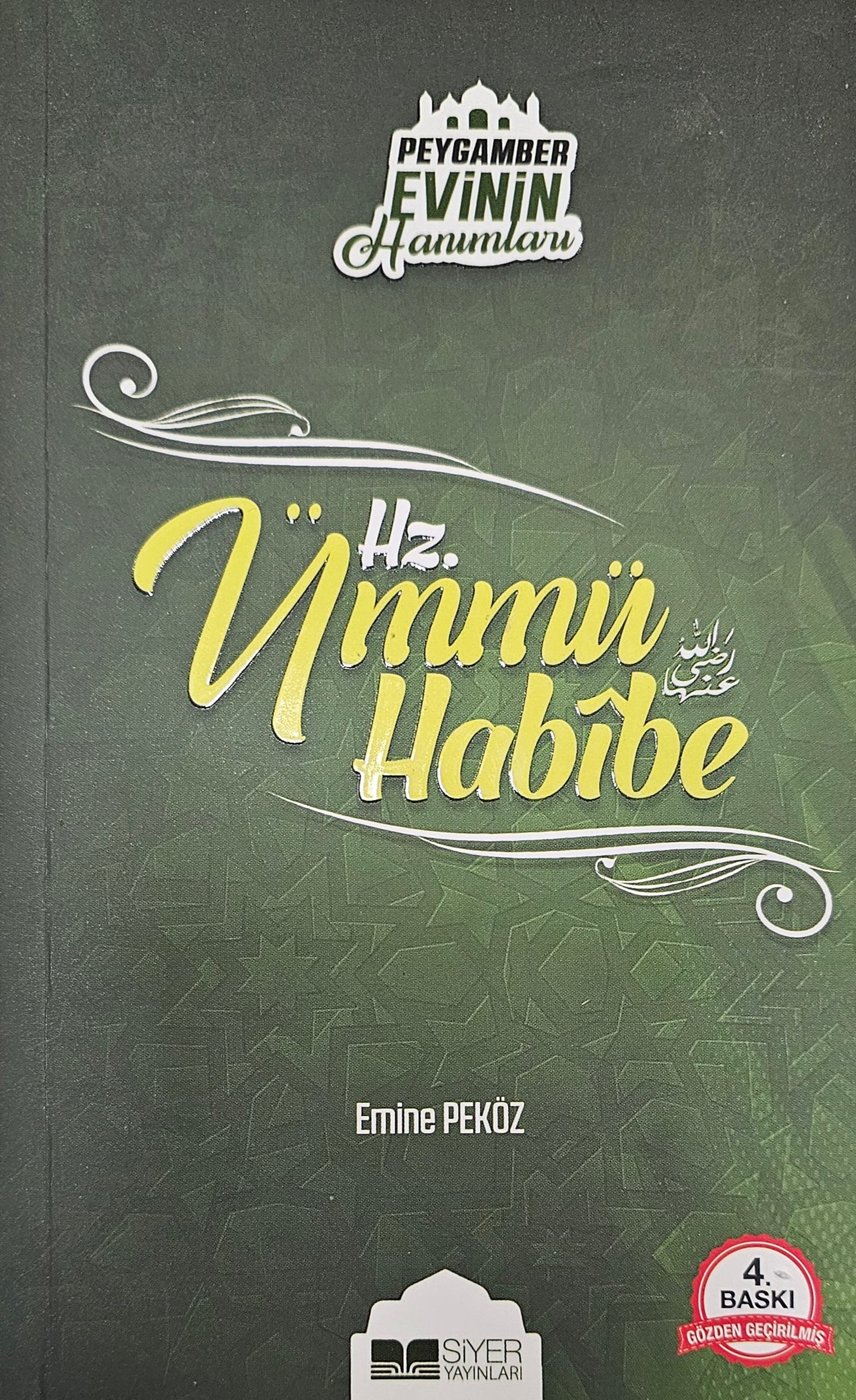 👑 Hz. Ümmü Habibe – Peygamber Evinin Hanımları (4. Baskı)
