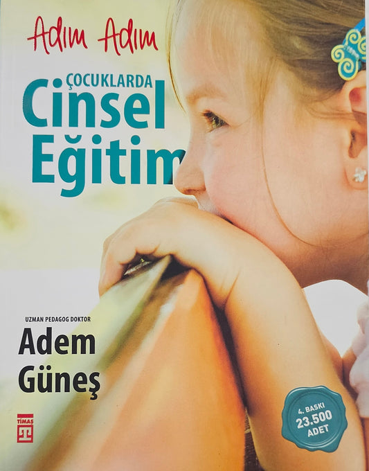 👶 Adım Adım Çocuklarda Cinsel Eğitim
Adem Güneş