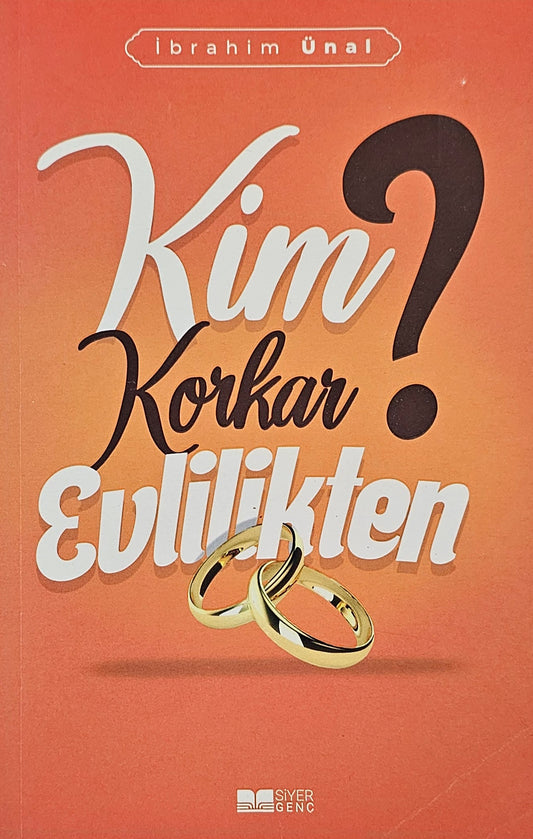 💍 Kim Korkar 3 Evlilikten