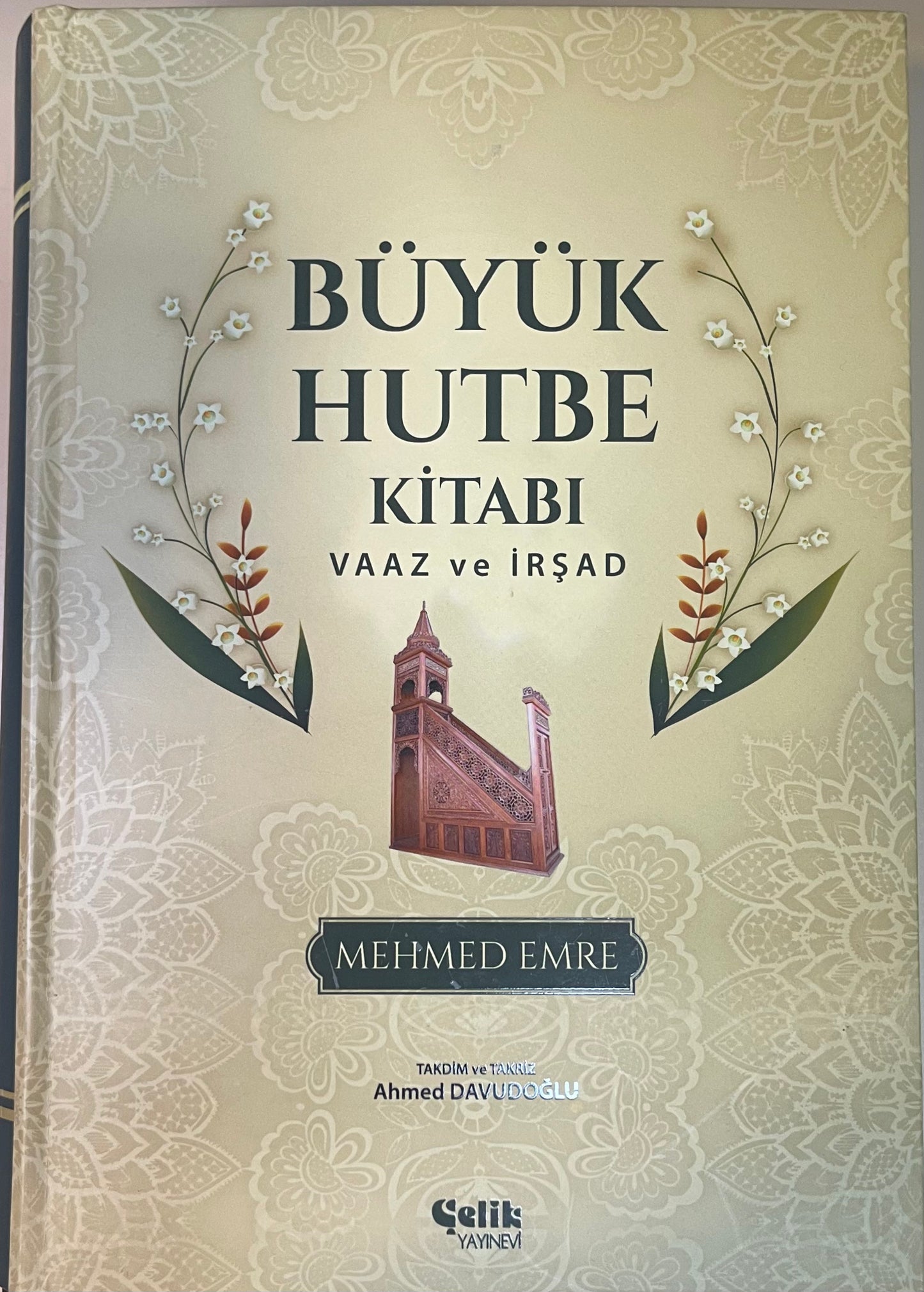 BÜYÜK  HUTBE KITABI  VAAZ  ve  IRSAD  Mehmet Emre