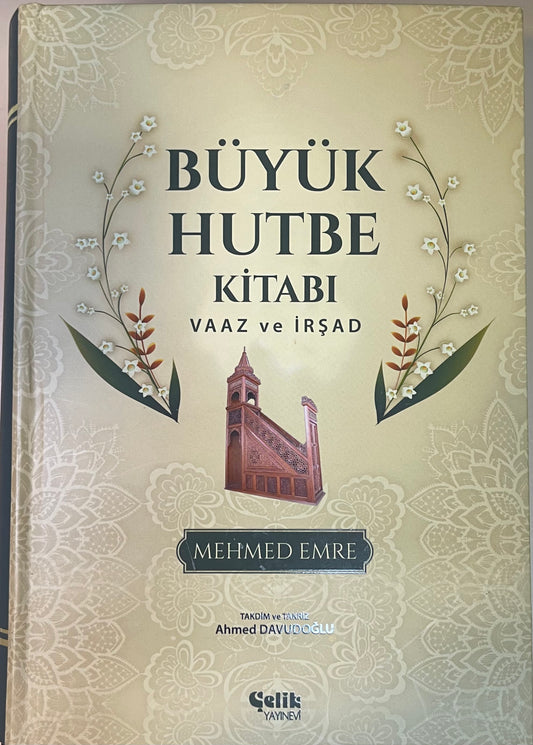 BÜYÜK  HUTBE KITABI  VAAZ  ve  IRSAD  Mehmet Emre