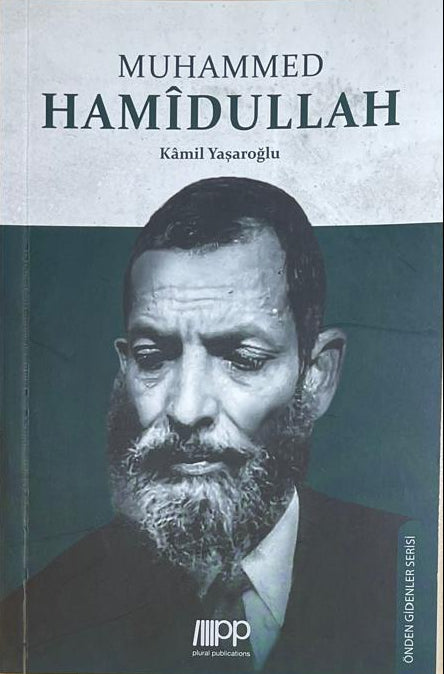MUHAMMED
HAMIDULLAH
Kamil  Yasaroglu