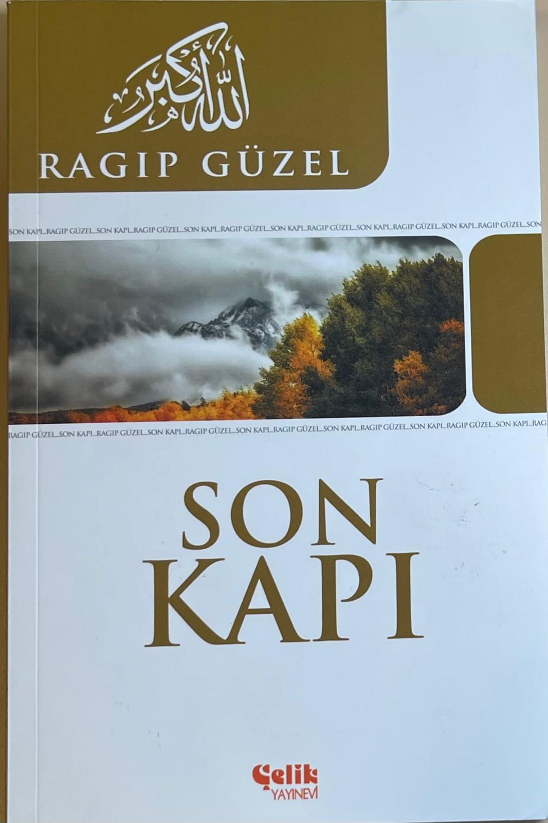 SON
KAPI
RAGIP GÜZEL
Celik
YAYINEVI
