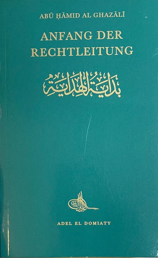 Anfang der Rechtleitung Abú Hámid Al Ghazálí